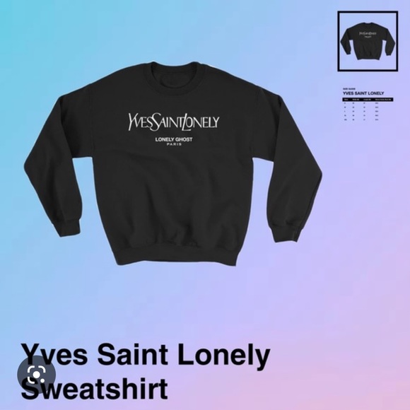 Lonely Ghost YSL Inspired “YvesSaintLonely” Sweatshirt - Picture 2 of 8